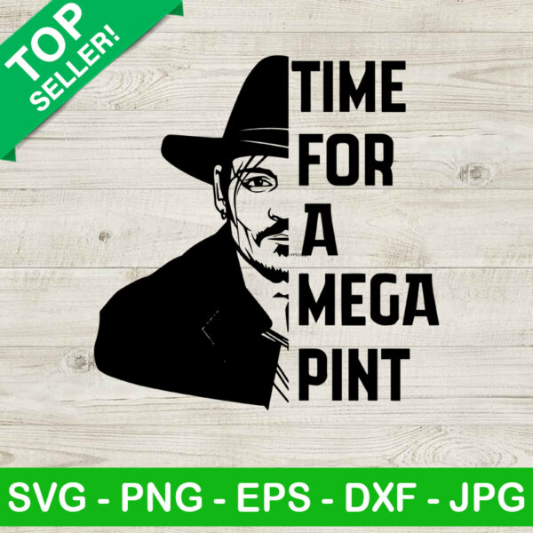 Johnny Depp Time For A Mega Pint SVG