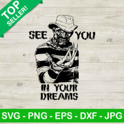 See You In Your Dreams SVG