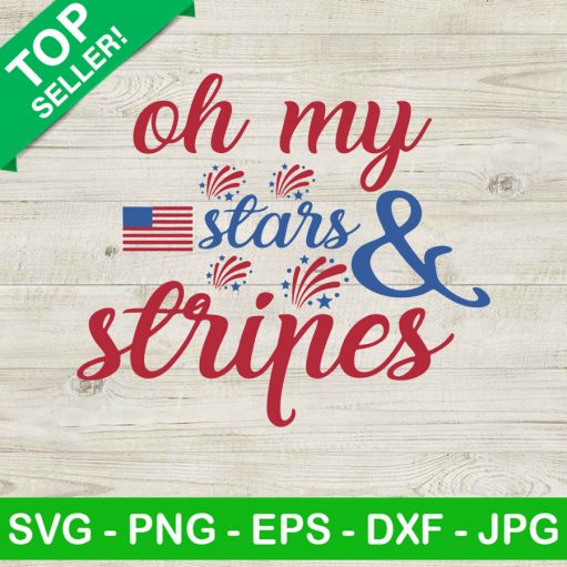 Oh My Stars And Tripes Svg