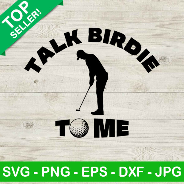 Talk Birdie To Me SVG