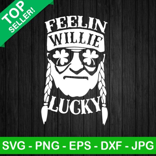 Feelin Willie Lucky SVG