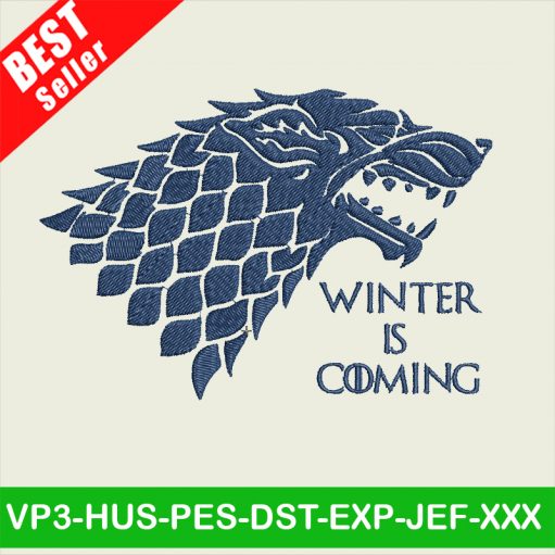Winter Is Coming Embroidery designs, Game Of Thrones Embroidery Files, House Stark Embroidery machine