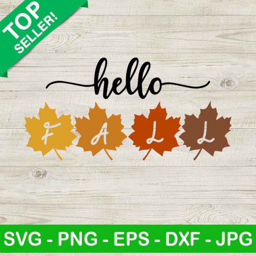 Hello Fall SVG, Fall Leaves SVG, Autumn SVG