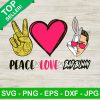 Peace Love Bad Bunny Svg