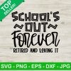 School's Out Forever SVG