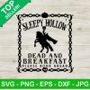 Sleepy Hollow Dead And Breakfast SVG