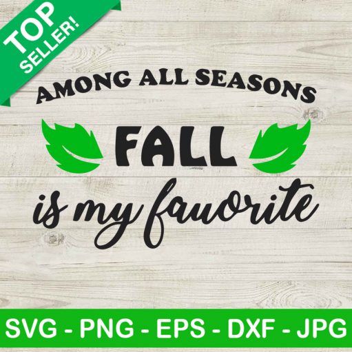 Among All Seasons Fall SVG