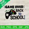 Game Over Back To School SVG