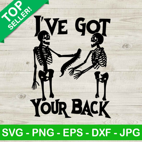 I've Got Your Back SVG