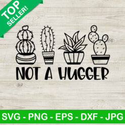 Not A Hugger SVG