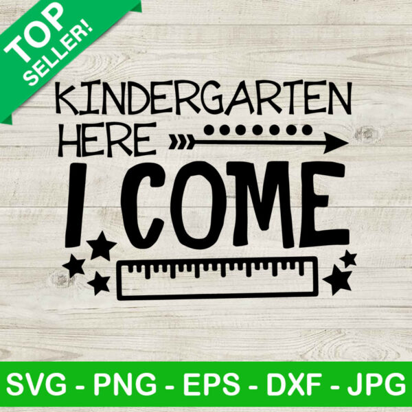 Kindergarten Here I Come SVG