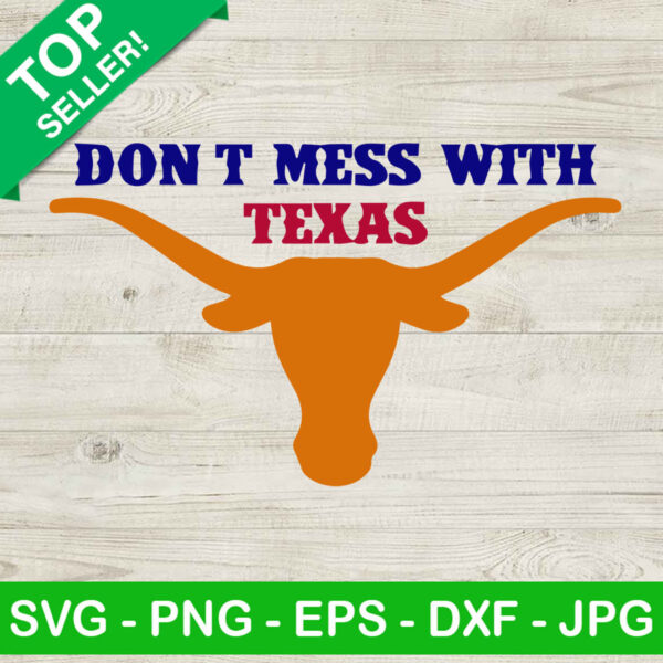 Don't Mess With Texas SVG