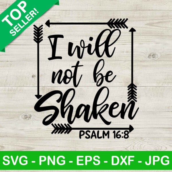 I Will Not Be Shaken SVG