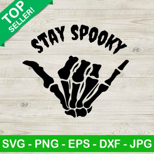 Stay Spooky SVG