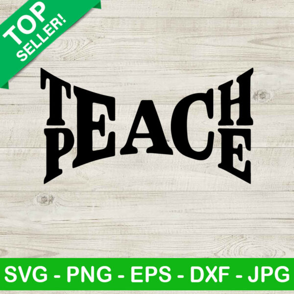 Teach Peace SVG
