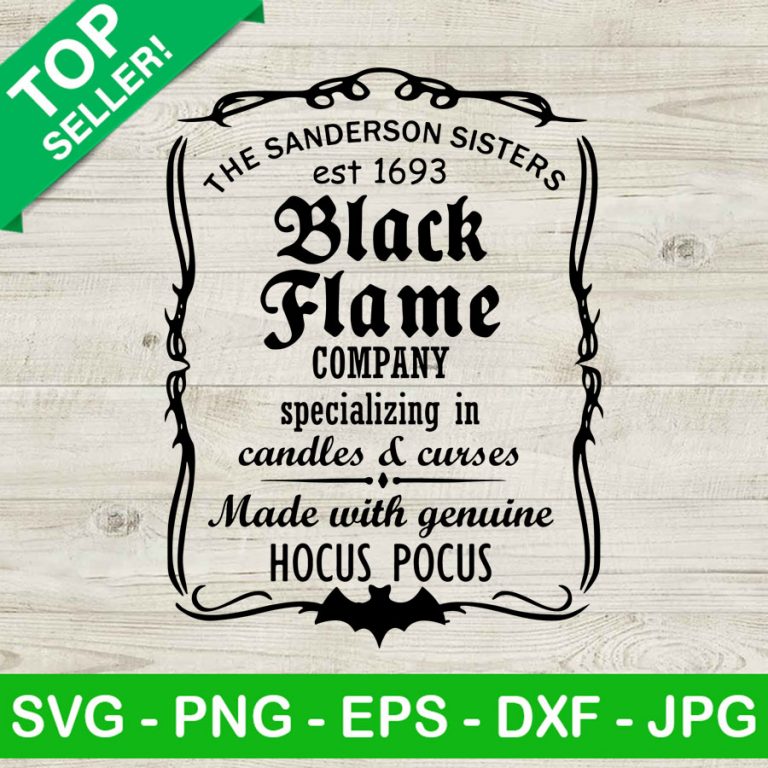 Black Flame Company SVG, Sanderson Sisters SVG, Halloween SVG