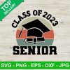 Class Of 2023 Senior Svg