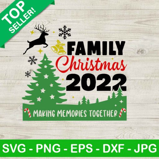 Merry Christmas Family 2022 Svg