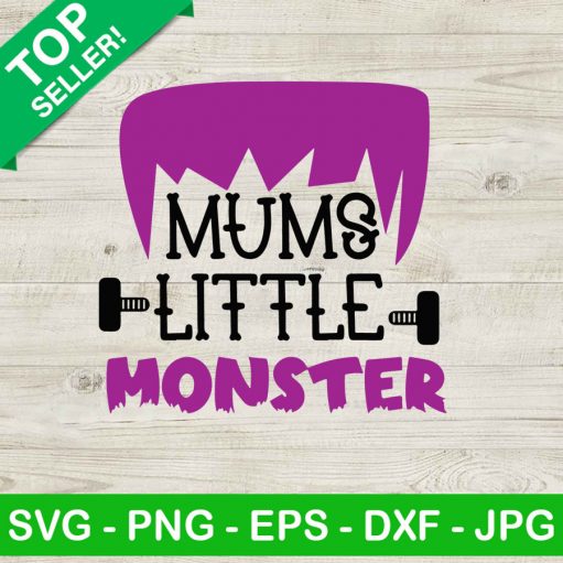 Mums Little Monster SVG