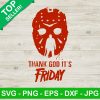 Thanks God It's Friday SVG
