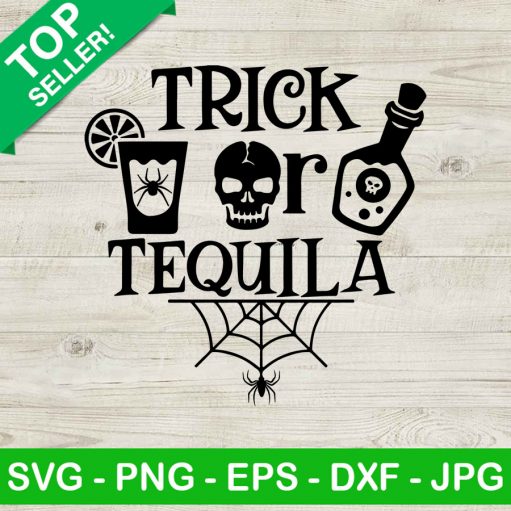 Trick Or Tequila Svg