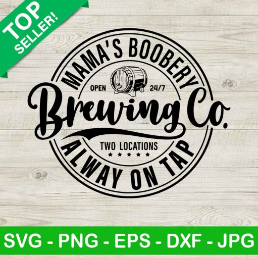 Mama boobery brewing CO SVG