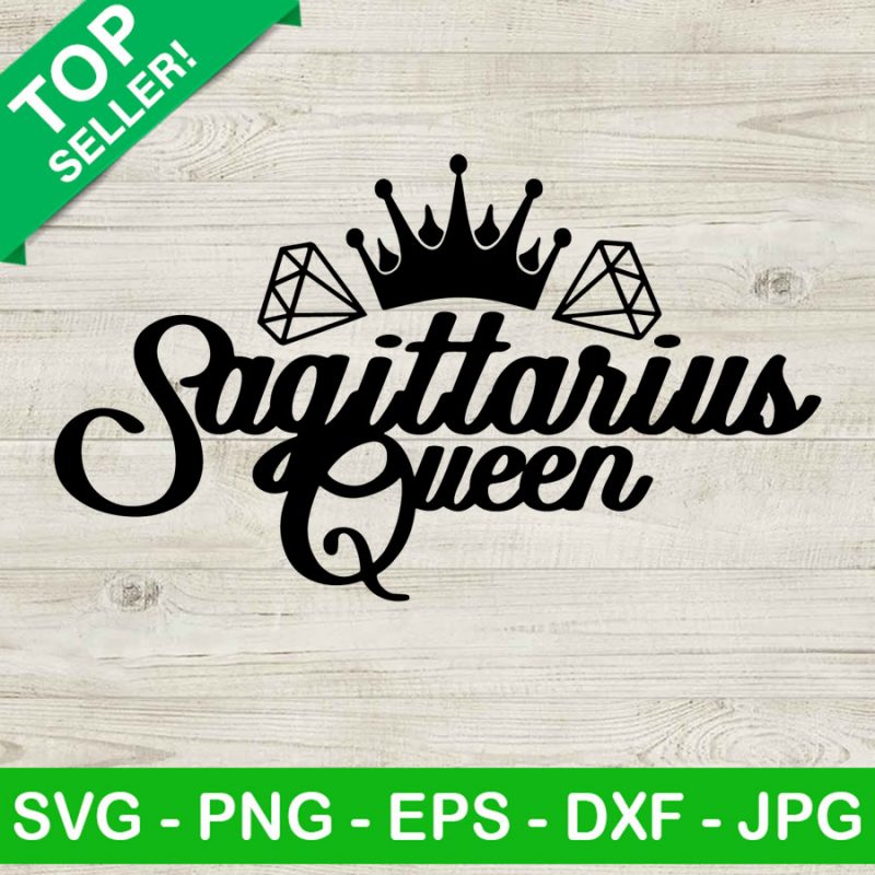 Sagittarius Queen SVG, Sagitarius zodiac SVG, Sagittarius astrology SVG