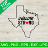 Texas Uvalde Strong SVG