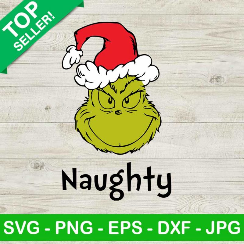 Naughty grinch christmas SVG, Grinch face SVG, Christmas SVG