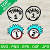 Thing 1 Thing 2 Dr Seus Face Svg