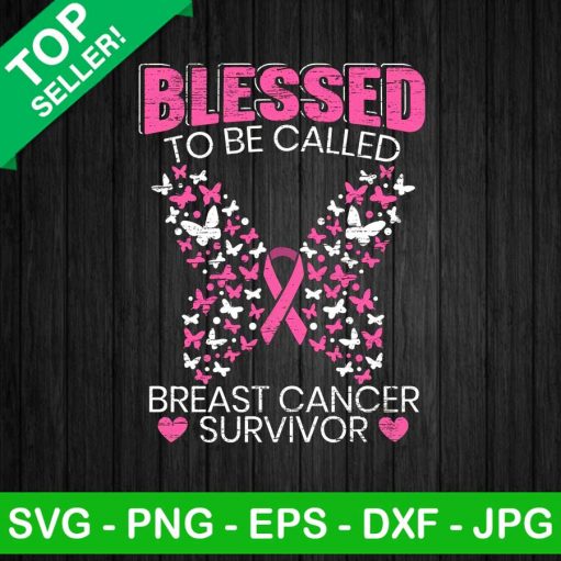 Blessed to be called Breast cancer Survivor PNG