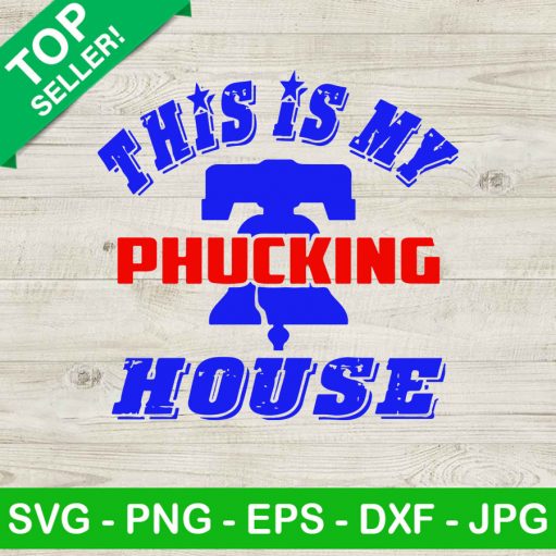 This is my Phucking house Phillies SVG, Dancing on my Own Phils SVG, Philadelphia Phillies SVG
