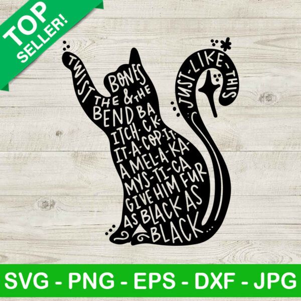 Twist the bones and bend the back SVG, Black cat halloween SVG, Halloween quotes SVG