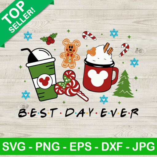 Best Day Ever Christmas Coffee Svg