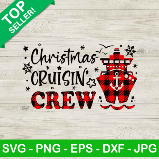 Christmas Cruisin Crew SVG, Christmas Buffalo Plaid Cruise SVG, Winter Holiday SVG