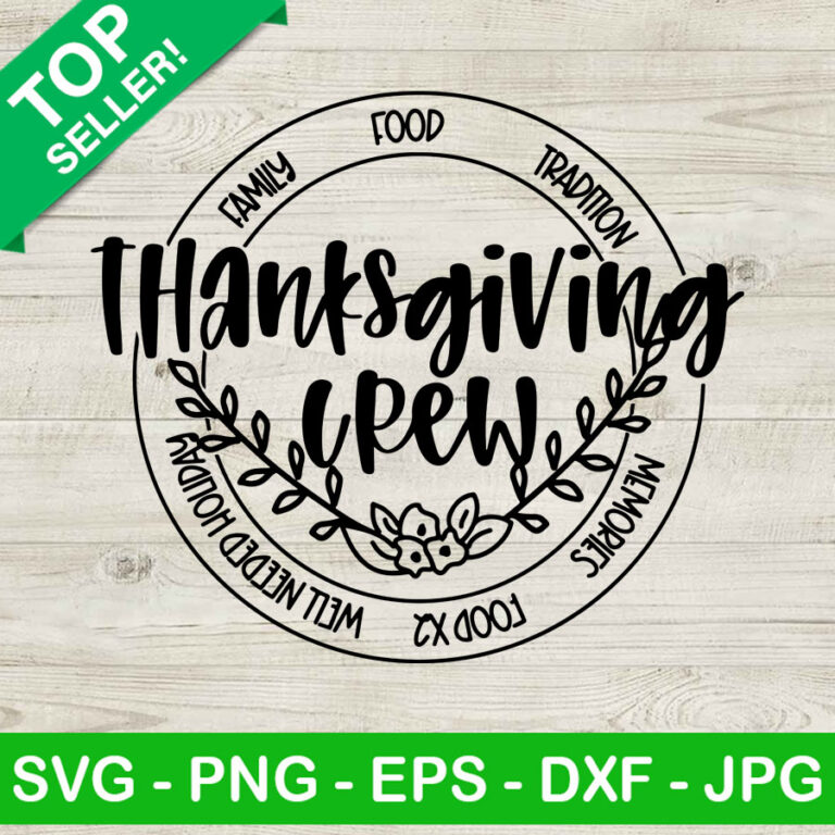 Family Thanksgiving crew SVG Archives - High Quality SVG