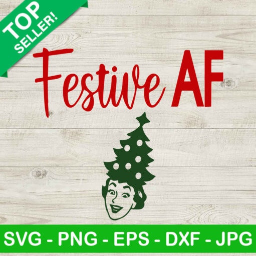 Festive Af Christmas Svg