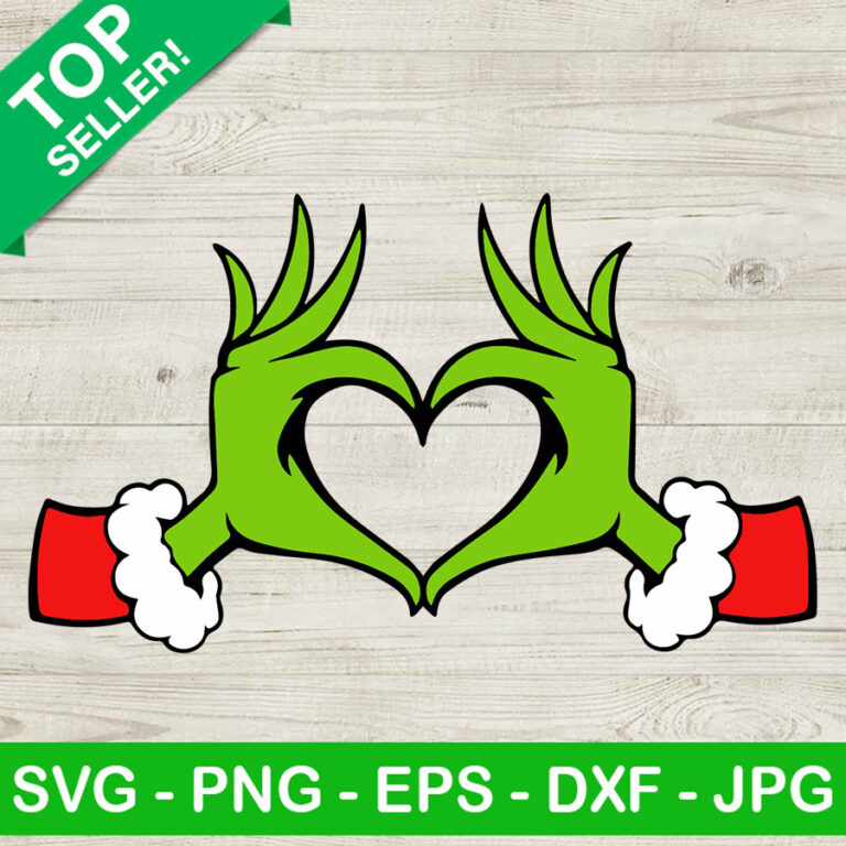 Grinch hand heart SVG, Grinch heart SVG, Grinch christmas SVG