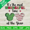 It's the most wonderful time of the year mickey head SVG