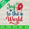 Joy To The World Christmas Svg