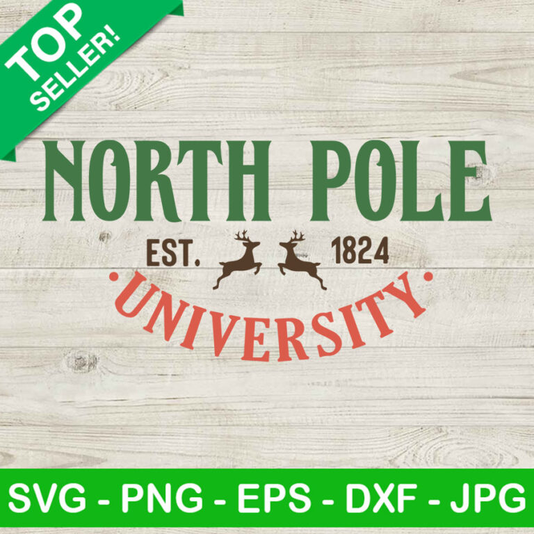 North Pole University SVG, North Pole Christmas SVG, Christmas quotes SVG