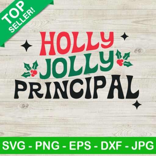 Holly Jolly Principal Svg