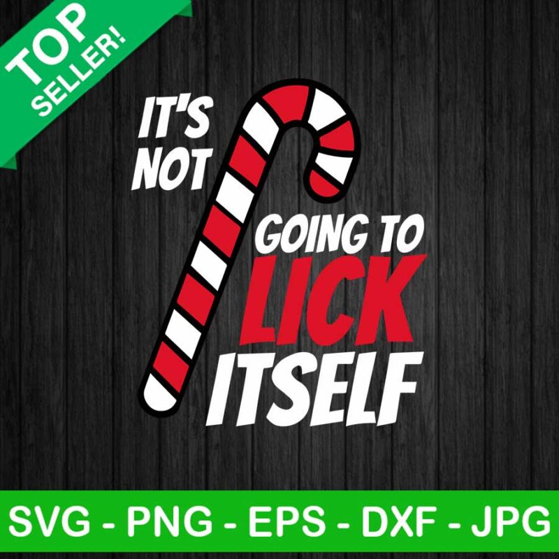 It's not going to lick itself SVG
