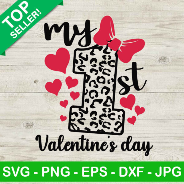 My 1st valentine's day SVG