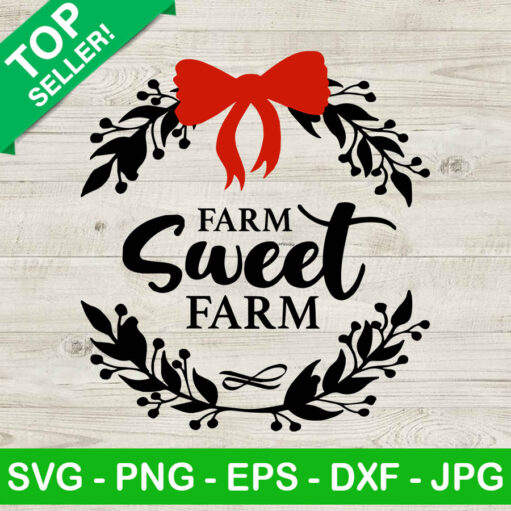 Farm Sweet Farm Wreath Svg