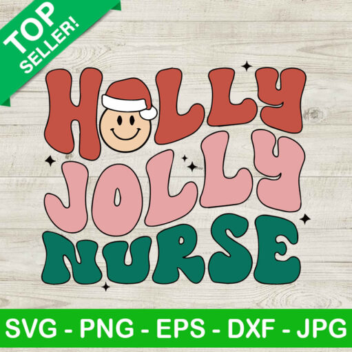 Holly Jolly Nurse Christmas Svg