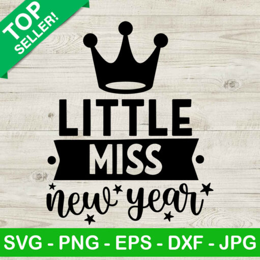 Little Miss New Year Svg