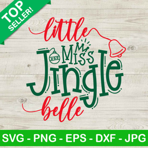 Little Miss Jingle Belle Svg