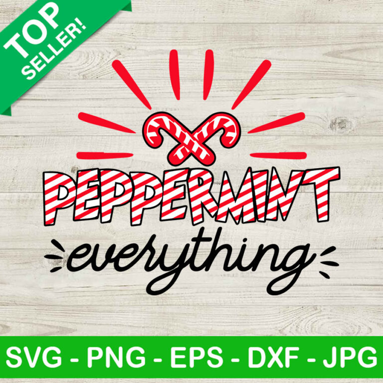 Peppermint everything SVG, Candy Peppermint SVG, Winter christmas SVG