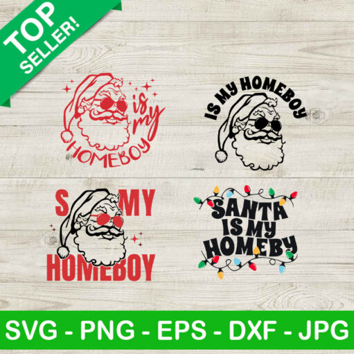 Santa Is My Homeboy Christmas Bundle Svg